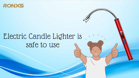 Electric Candle Lighter is Safe to Use