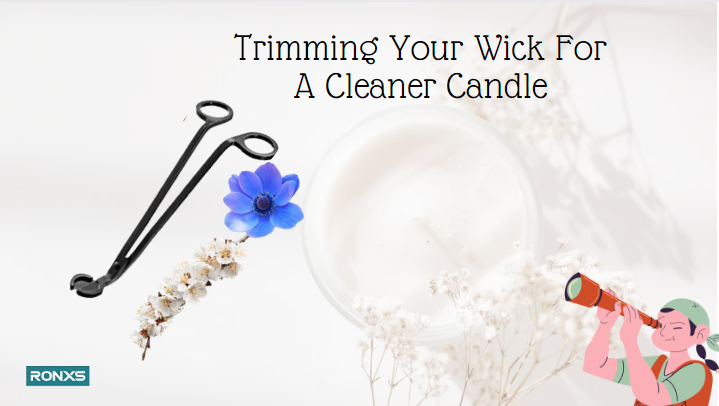 Trimming Your Wick For A Cleaner Candle